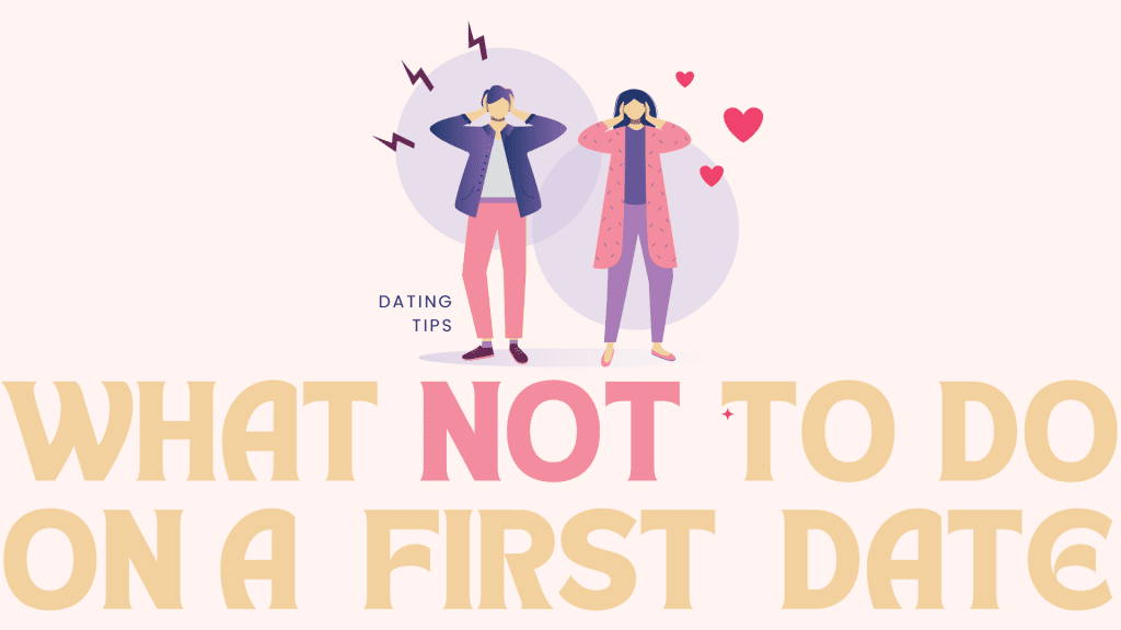 what not to do on a first date illustration