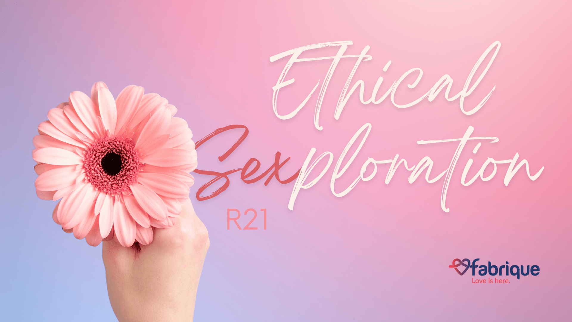 Ethical sex-ploration banner