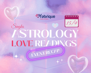 Singles Astrology Love Reading event recap session 2 banner