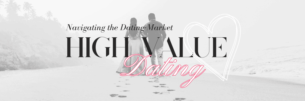 high-value dating banner